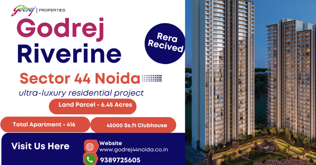 godrej riverine sector 44  